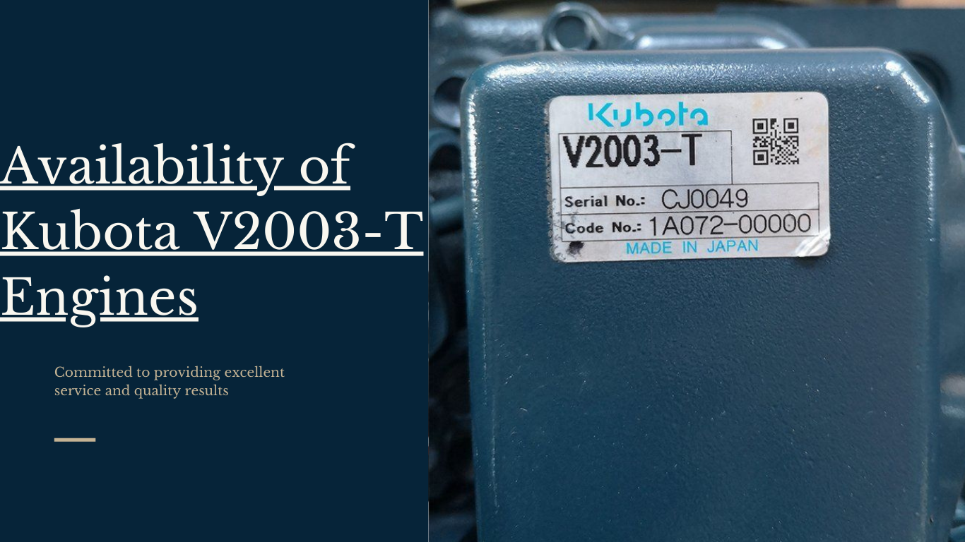 Availability of Kubota V2003-T Engines